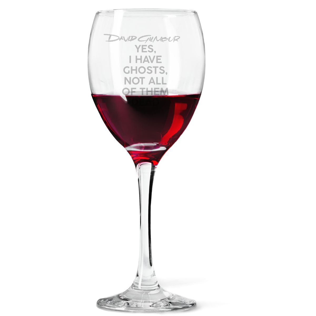Yes I Have Ghosts Laser-Etched Wine Glass