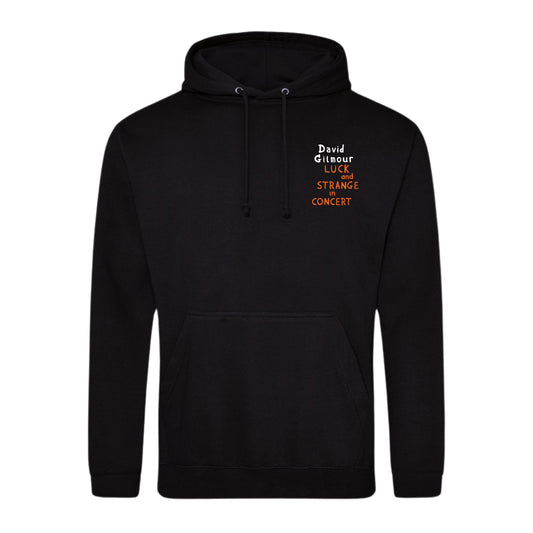 Luck and Strange in Concert Hoodie (Choice of Blank)
